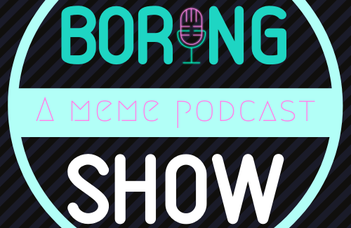EPER Rádió Offline – BoringShow különkiadás: mémekről podcastelni?